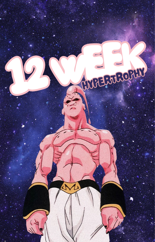 12 Week Hypertrophy